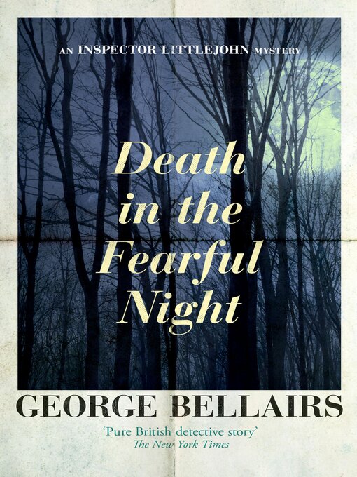 Title details for Death in the Fearful Night by George Bellairs - Available